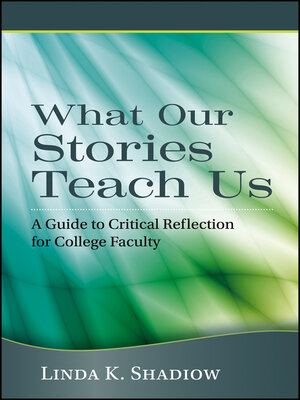 cover image of What Our Stories Teach Us